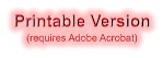 Printable Version(requires Adobe Acrobat)