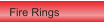 Fire Rings